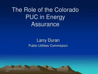 The Role of the Colorado PUC in Energy Assurance