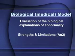 Biological (medical) Model