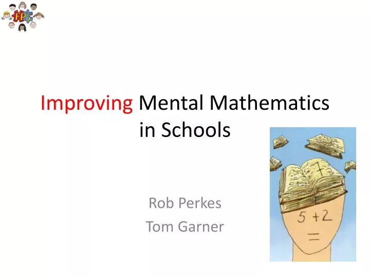 improving mental mathematics in schools