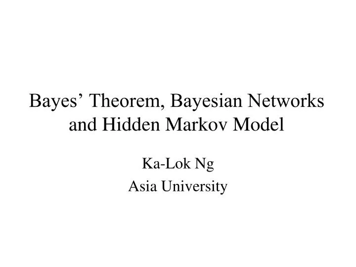 bayes theorem bayesian networks and hidden markov model