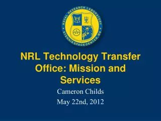 NRL Technology Transfer Office: Mission and Services