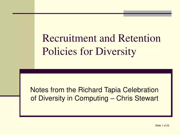recruitment and retention policies for diversity