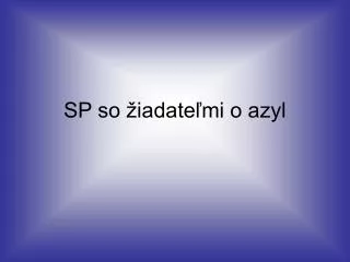 sp so iadate mi o azyl