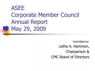 ASEE Corporate Member Council Annual Report May 29, 2009