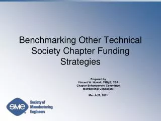 Benchmarking Other Technical Society Chapter Funding Strategies