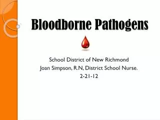 Bloodborne Pathogens