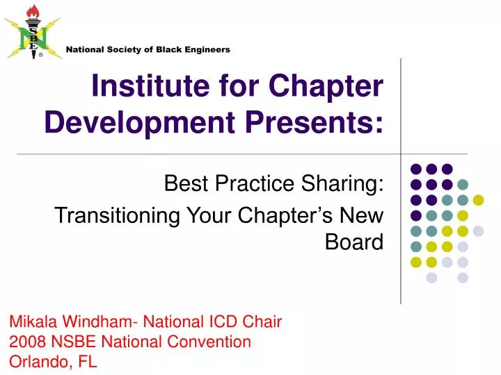 institute for chapter development presents