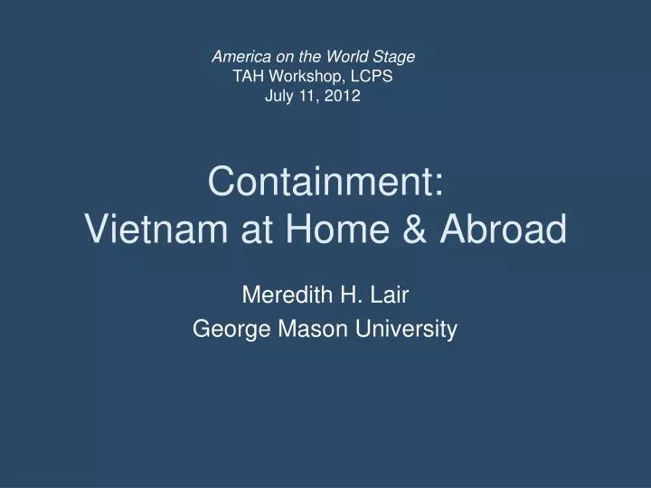 containment vietnam at home abroad