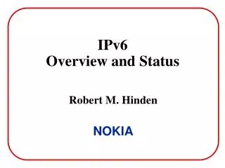 IPv6 Overview and Status
