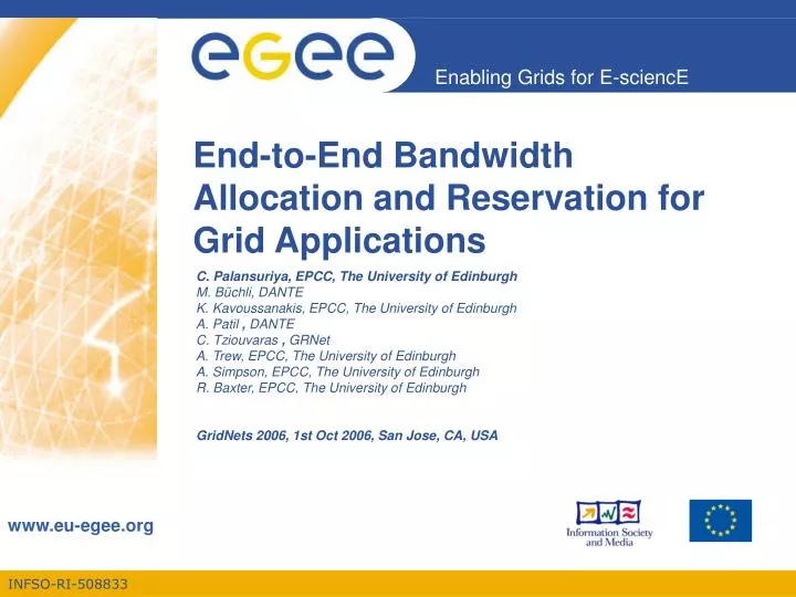 end to end bandwidth allocation and reservation for grid applications