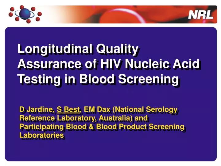 longitudinal quality assurance of hiv nucleic acid testing in blood screening