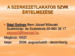 a szerkezetlakatos szvk rtelmez se