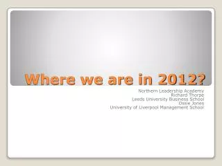 Where we are in 2012?