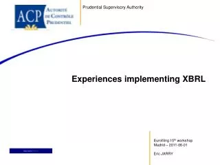 Experiences implementing XBRL