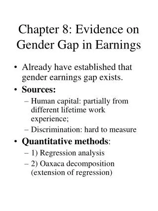 Chapter 8: Evidence on Gender Gap in Earnings