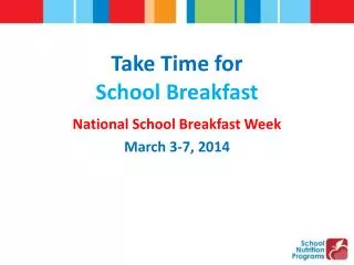 Take Time for School Breakfast