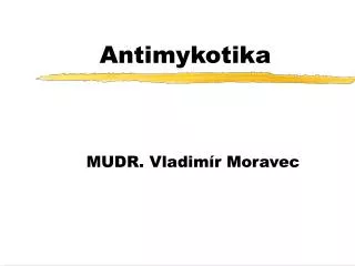 antimykotika