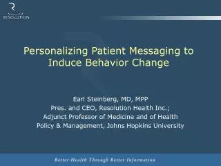 Personalizing Patient Messaging to Induce Behavior Change