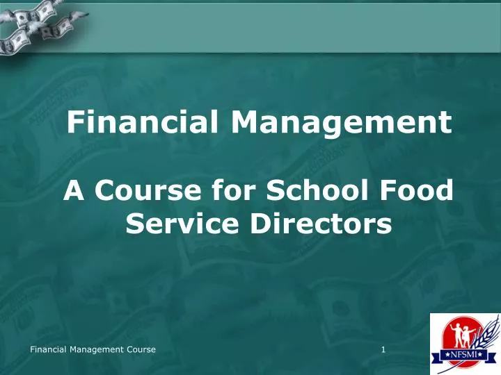 financial management a course for school food service directors