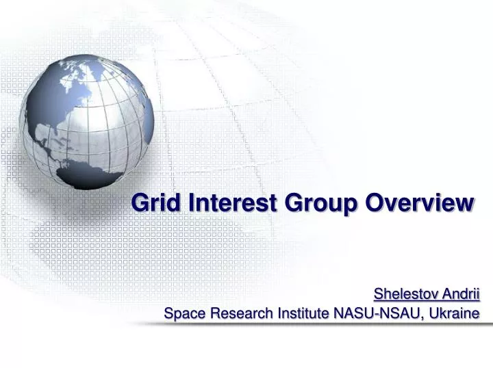 grid interest group overview