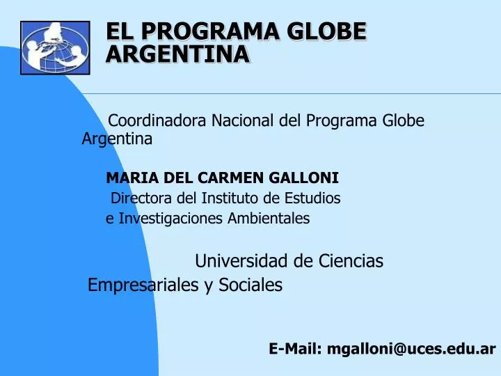 el programa globe argentina