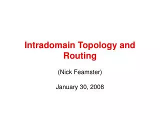 intradomain topology and routing