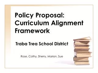 Policy Proposal: Curriculum Alignment Framework