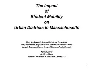 The Impact of Student Mobility on Urban Districts in Massachusetts