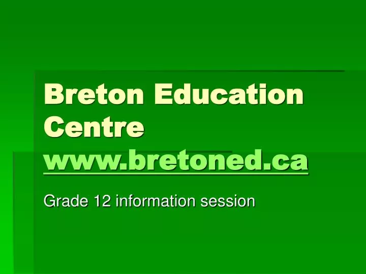 breton education centre www bretoned ca