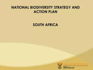 NATIONAL BIODIVERSITY STRATEGY AND ACTION PLAN SOUTH AFRICA