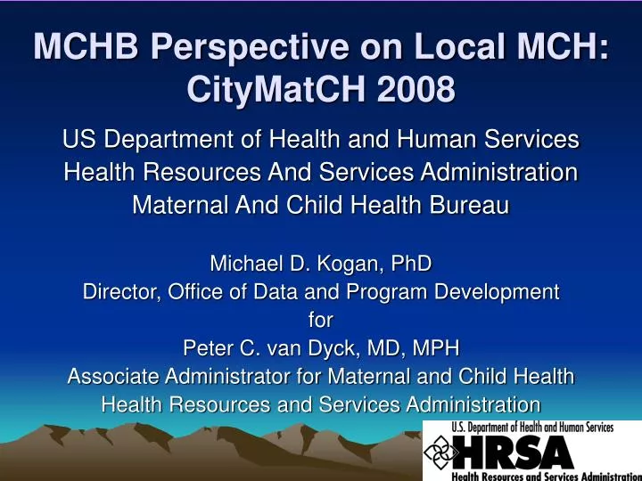 mchb perspective on local mch citymatch 2008