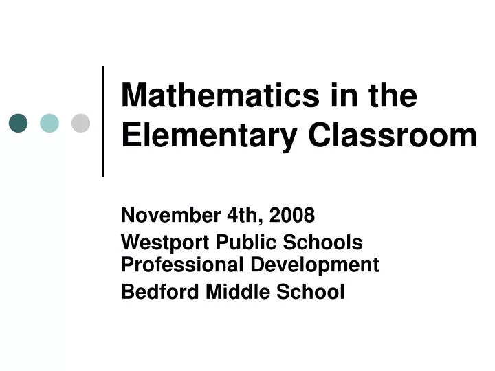 mathematics in the elementary classroom