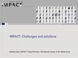 Hildelies Balk, IMPACT Project Director, KB National Library of the Netherlands