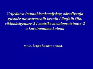 mr sc eljko undov dr med