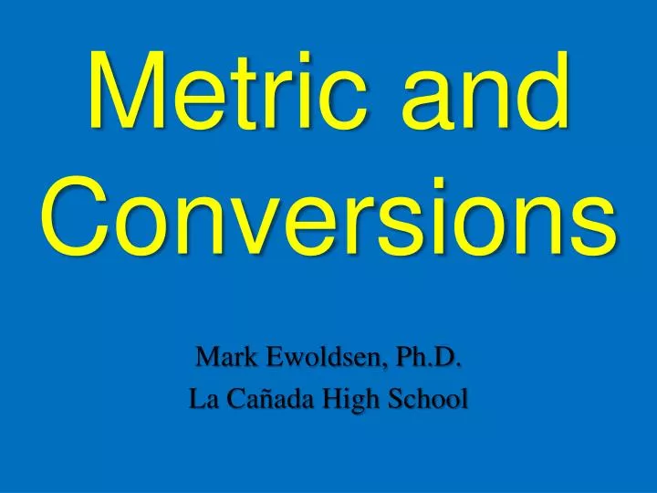 metric and conversions