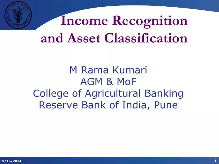 income recognition and asset classification
