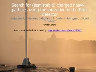 Search for (semistable) charged heavy particles using the ionization in the Pixel Detector