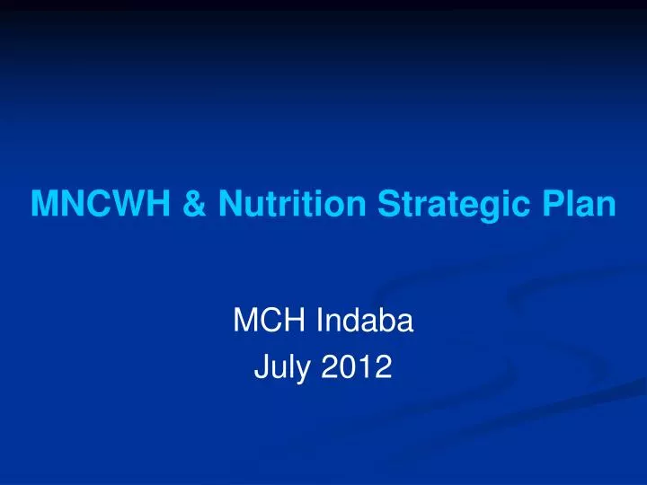 mncwh nutrition strategic plan