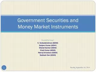 Government Securities and Money Market Instruments