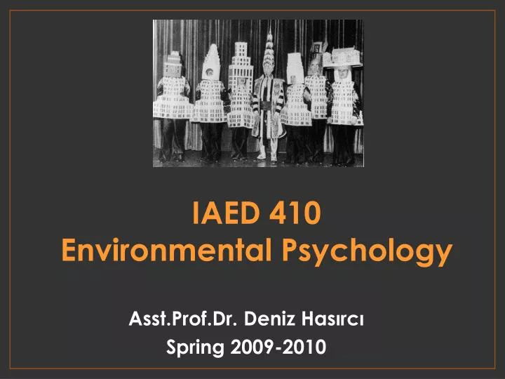 iaed 410 environmental psychology