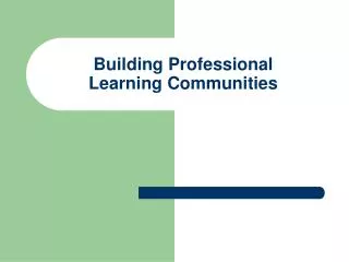 building professional learning communities