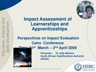 Impact Assessment of Learnerships and Apprenticeships Perspectives on Impact Evaluation