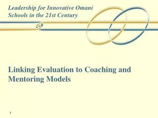 Linking Evaluation to Coaching and Mentoring Models
