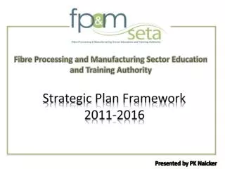 Strategic Plan Framework 2011-2016