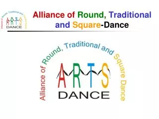 Alliance of Round, Traditional and Square -Dance