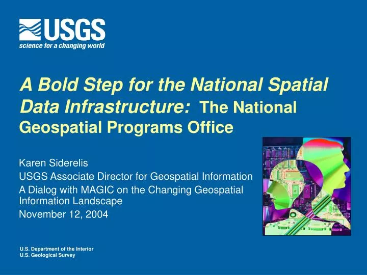 a bold step for the national spatial data infrastructure the national geospatial programs office