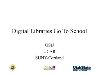 Digital Libraries Go To School