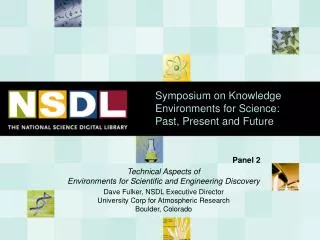 Symposium on Knowledge Environments for Science: Past, Present and Future