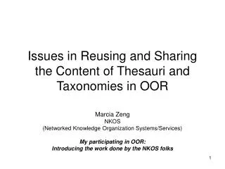 Issues in Reusing and Sharing the Content of Thesauri and Taxonomies in OOR