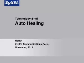 Technology Brief Auto Healing